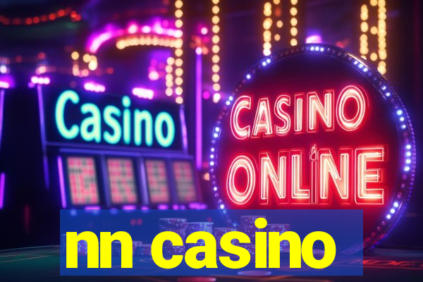 nn casino